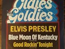 7'ELVIS    Blue Moon of Kentucky/Good....  50's GOLD  OLDIES BUT GOLDIES