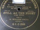 78 rpm - WILLIAM PAULL - Still as the night - GRAMOPHONE G C 2- 2608 SINGLE SIDE