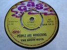 THE SHOW BOYS   -  PEOPLE ARE WONDERING / LONG TIME -  ORIGINAL UK GAS 129(1969)