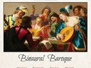 The Locrian Ensemble Of London – Binaural Baroque Produced By Mike Valentine