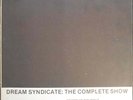 DREAM SYNDICATE THE COMPLETE SHOW LP LIVE 1982  ex++