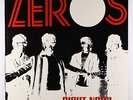 Zeros - Right Now  LP - Bomp VG++
