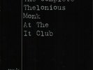 The Complete THELONIOUS MONK At the It Club MOSAIC 4 LP BOX Limited Edition NEW