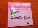 LIGHTNIN' SLIM'S Bell Ringer - EXCELLO LP-8004 (orange label)