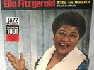 LP ELLA FITZGERALD Ella In Berlin (180g Vinyl, 2016, 9152272) NEW MINT SEALED