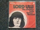 Lord Ulli - Die schwarze Lady 7'' Single/ Uriah Heep - Lady in black Cover