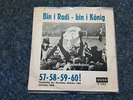 Radi Radenkovic - Bin i Radi/ König / 57-58-59-60  7'' Single 1860 München
