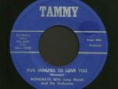 Doo Wop 45 MONORAYS Five Minutes To Love You / My Guardian Angel TAMMY Hear
