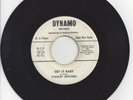 Northern Soul 45-Stanley Mitchell-Get It Baby / Quit Twistin' My Arm-Dynamo 111