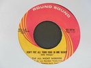 THE ALL NIGHT WORKERS Don't Put All Your Eggs In One ROUND Northern Soul 45 HEAR