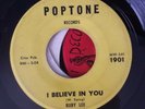 Ruby Lee I Believe In You/ Im Gonna put a  watch Poptone Northern Soul/ R & B