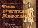 Psycho Sisters - Up on the Chair Beatrice [New Vinyl LP]