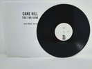 Cane Hill - Too Far Gone (Vinyl Test Press)