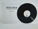 Breathe Carolina - It's Classy, Not Classic (Vinyl Test Press)