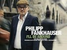 Philipp Fankhauser - I'll Be Around (2-LP) - Vinyl Blues