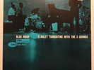 STANLEY TURRENTINE W/ THREE SOUNDS / BLUE HOUR / DMM LP BLUE NOTE BST-84057 NM