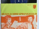 DUSTY & TOM SPRINGFIELD 45 MORNING PLEASE DON,T COME HOLLAND RARE EXCELLENT