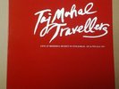 Taj Mahal Travellers – Live At The Moderna Museet In Stockholm 1971 2LP