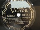 Ray Noble – 78rpm Single 10-inch Victor VE #24212 We've Got The Moon And...