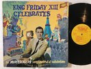 MISTER ROGERS - KING FRIDAY XIII CELEBRATES IN NEIGHBORHOOD OF MAKE-BELIEVE LP