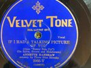 Velvet Tone 2066 ANNETTE HANSHAW  Talking Picture Of You  1929 78 rpm  E clean
