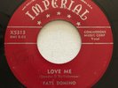 FATS DOMINO, LOVE ME, IMPERIAL#5313,  BLUES 45 RECORD, 1954