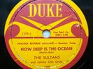 THE SULTANS Johnny Otis doo-wop 78 HOW DEEP IS THE OCEAN  GOOD THING BABY TB1142