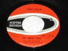 The Guess Who - Believe Me / Baby Feel - Scepter 12131 - psych / garage - LISTEN