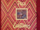 POCO  Cantamos SQ Quadraphonic Quad LP Album RARE VG+++/NM-