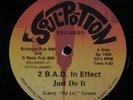 2 B.A.D. IN EFFECT Just Do It SOUL-PO-TION 12
