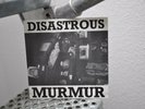 Disastrous Murmur First Single/Untitled Disharmonic Orchestra/Pungent Stench