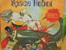 DISCO 45 GIRI SIGLA TELEVISIVA SPACE ROBOT E GACKEEN EMI REGAL 3C 006 16478 1980