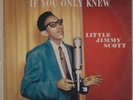 LITTLE JIMMY SCOTT: If You Only Knew US Savoy MG 12181 Jazz Vinyl LP