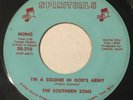 SOUTHERN SONS I'm A Soldier In God's Army 45 D Vine gospel Memphis hear