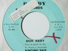 soul r&b 45 SINGING SAM Ooh Baby DAN-DY listen