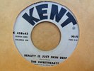 THE SWEETHEARTS BEAUTY IS JUST SKIN DEEP EDDIE MY LOVE USA KENT 7