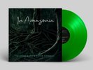 Isildurs Bane & Peter Hammill - In Amazonia - Limited LP Green Vinyl 300/ww