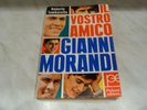 GIANNI MORANDI IL VOSTRO AMICO G.M. 1969 ROBER. TUMBARELLO-FIGURINA,FRANCOBOLLLI