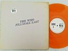 THE WHO  fillmore east  RARE Orange Colored Vinyl US LP  TMOQ  W 532