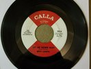 Betty Lavette, Let Me Down Easy, Calla Records 102, original 1965, Strong VG