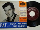 PAT BOONE SINGS ROCK AROUND THE CLOCK MONEY HONEY +2 LONDON EP ITALY ROCK'N'ROLL