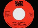 Deep Soul 45 - Dicky Williams - I Want To Make It - Sirco - mp3 - obscure