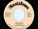 Modern Soul Boogie 45 - Pleasure Seekers - Come Inside - Koalatown - mp3 - rare