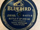Bluebird 8373 Tommy McLennan BOTTLE IT UP AND GO Delta Blues 78 rpm E/E-