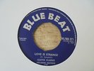 Lloyd Clarke - Love Is Strange 1967 UK 45 BLUE BEAT SKA/ROCKSTEADY