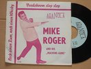MIKE ROGER -Veedeboom Slop Slop / Noch einen Rum- 7