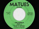 Funk 45 - Sandi & Matues - The World - Matues - VG+ mp3 - rare