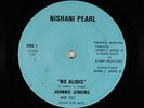 Modern Soul Boogie 45 - Johnnie Jenkins - No Alibis - Nishani Pearl - unknown?