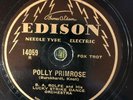 Edison (thin) 14059 B.A. Rolfe Lucky Strike Orch POLLY PRIMROSE  78 rpm E 1929