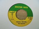 The Fugitives - Musical Pressure 1967 UK 45 DOCTOR BIRD SKA/ROCKSTEADY
